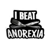 I Beat Anorexia - Hard Hat Decal