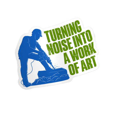 Noise to work of art - Hard Hat Decal