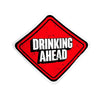Drinking Ahead - Hard Hat Decal