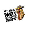 Its not a Party Wiener - Hard Hat Decal
