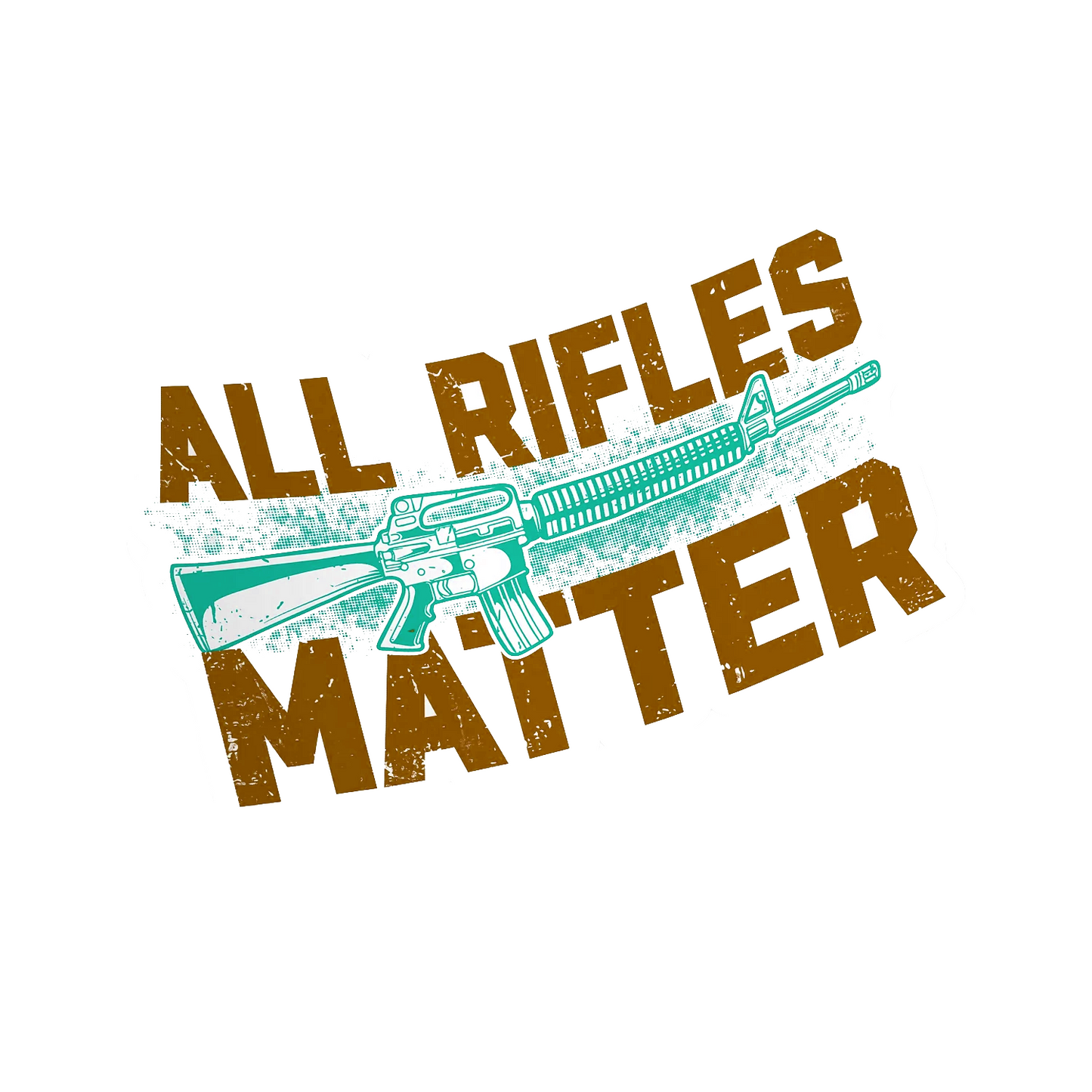 All Rifles Matter - Hard Hat Decal